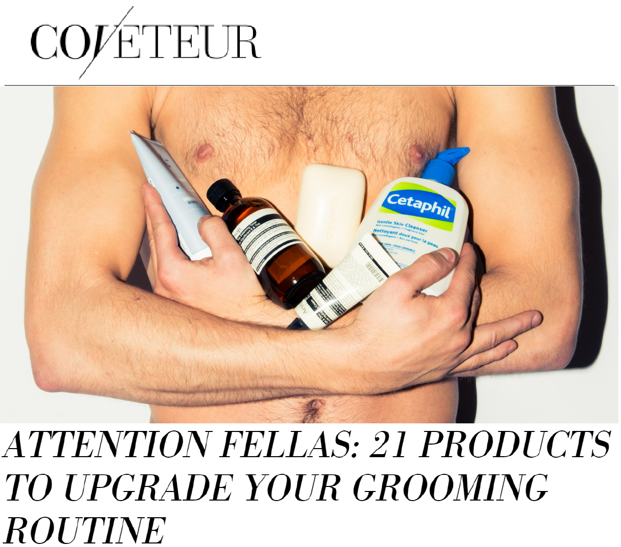 Coveteur | Jaxon Lane Best Grooming Products for Men