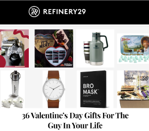 Refinery 29 | Best Valentine's Gifts for Men