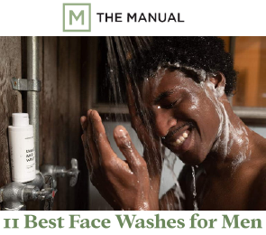The Manual Guide | Best Face Washes for Men