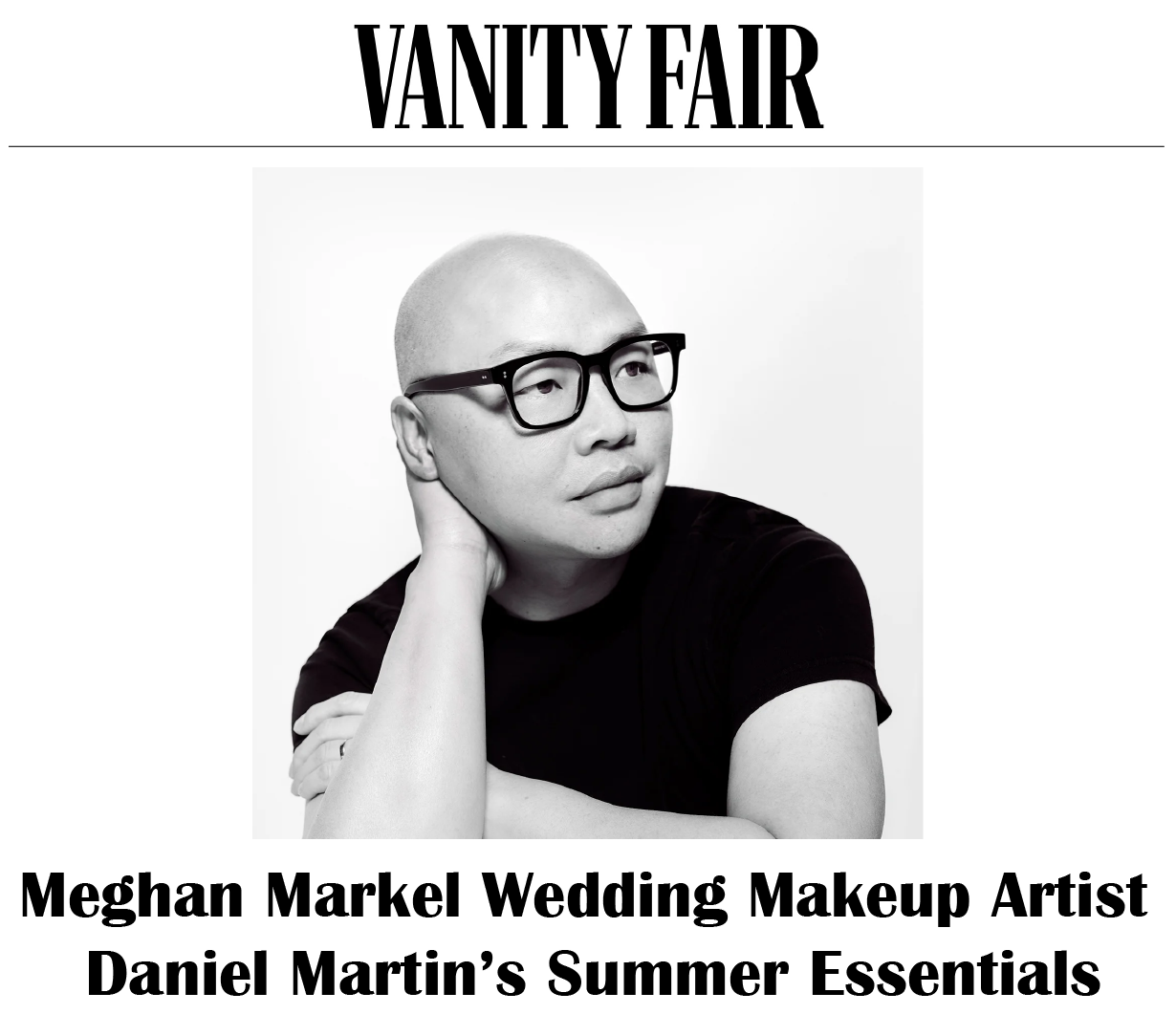 Vanity Fair | Daniel Martin's Essentials